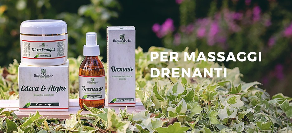 RIMEDI NATURALI per massaggi DRENANTI